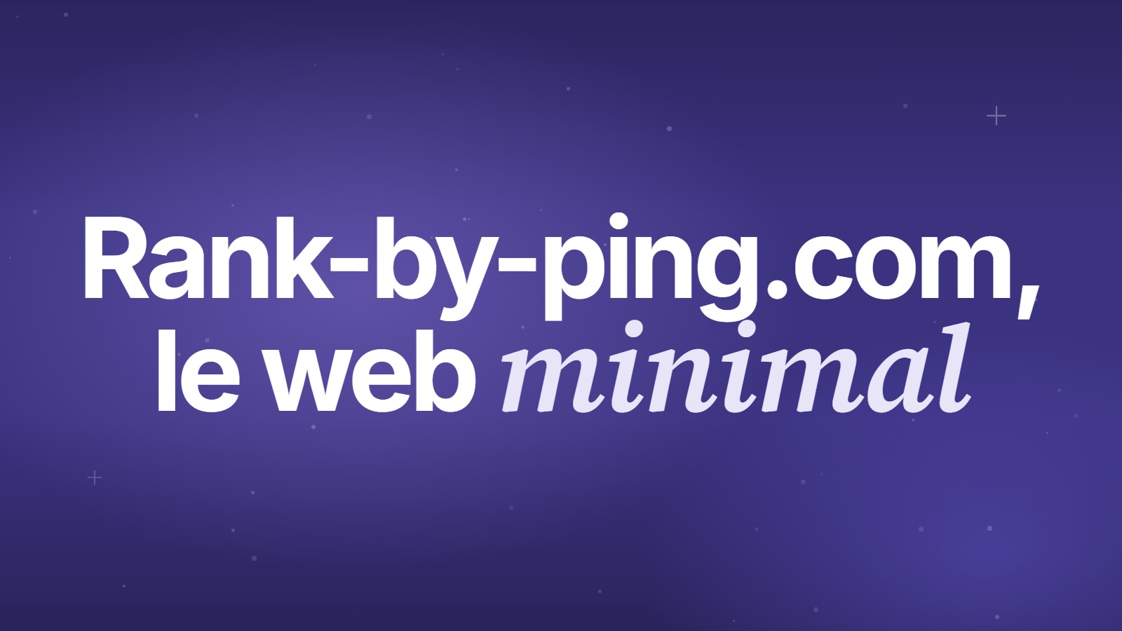 Rank-by-ping.com, le web minimal